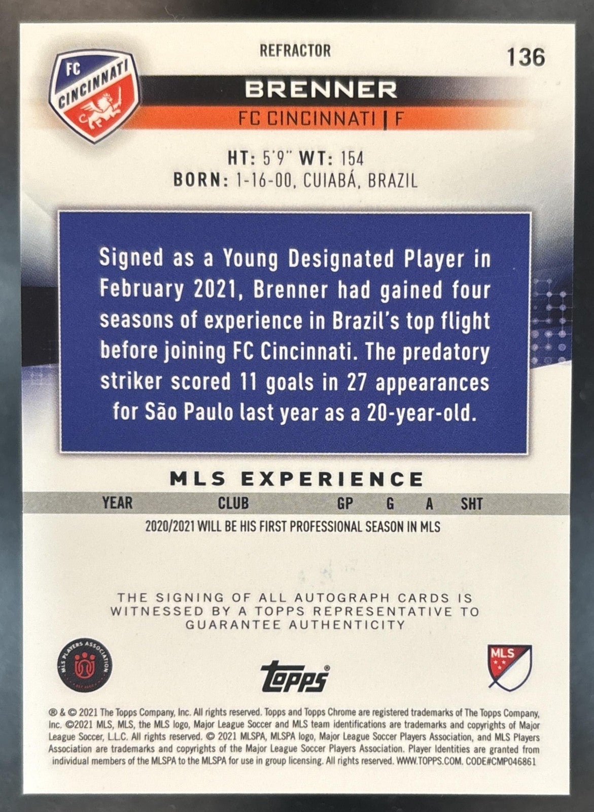 2021 Topps Chrome MLS Brenner Auto Refractor #136 FC Cincinnati