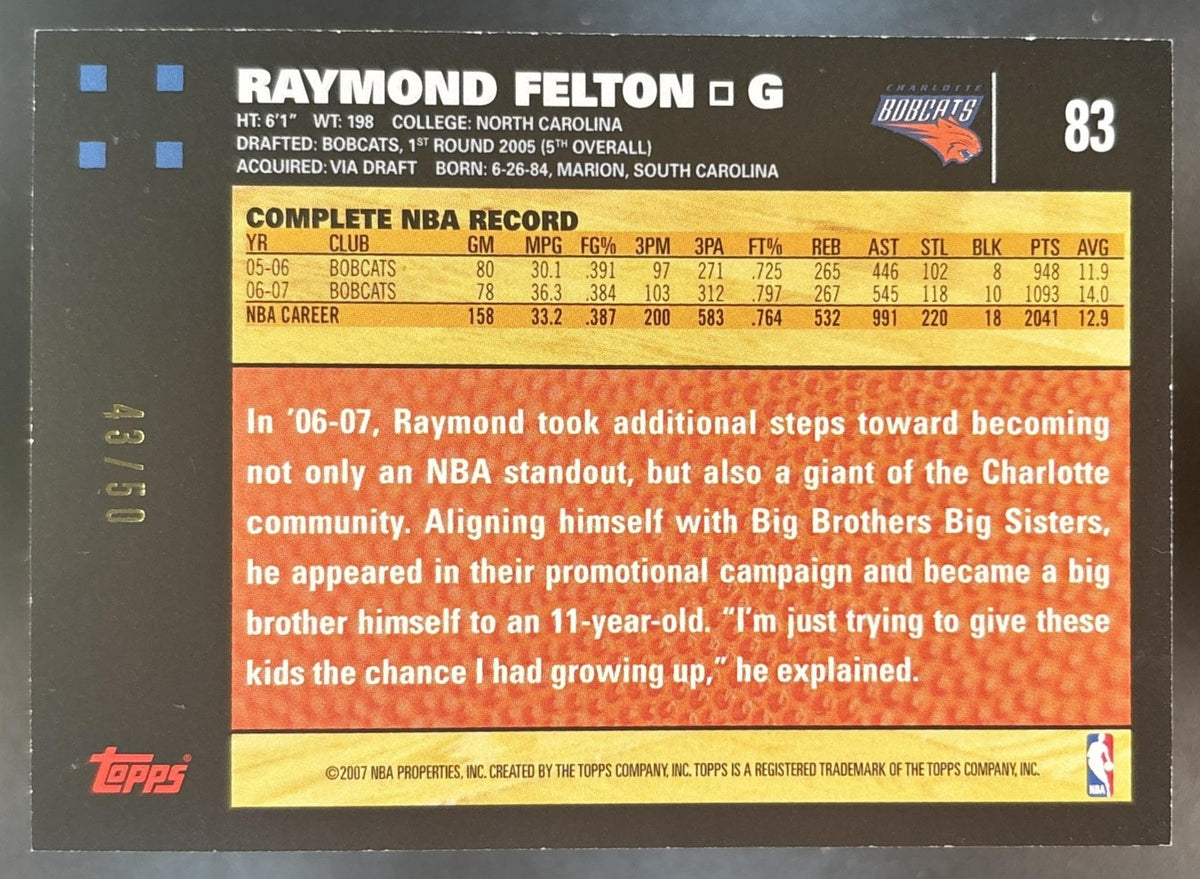 2007-08 Topps Raymond Felton /50 #83