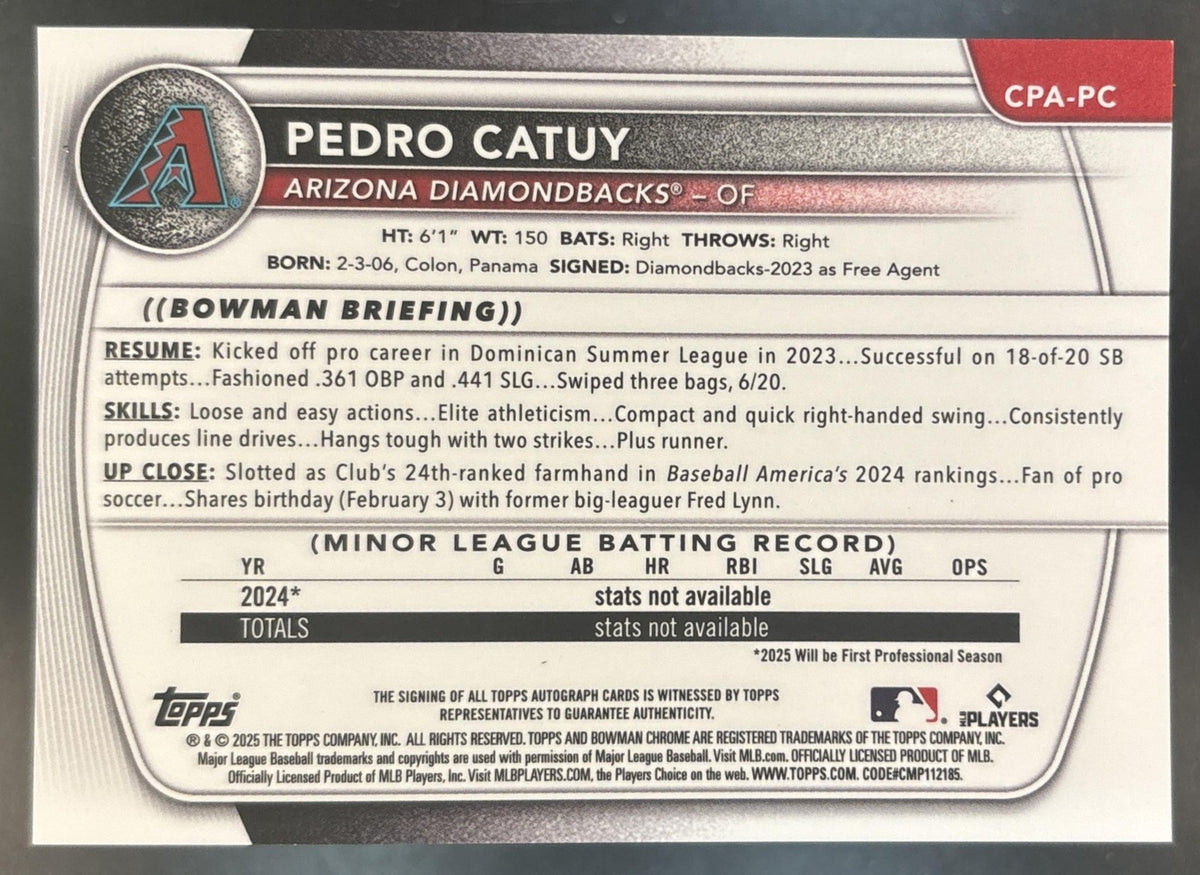 2025 Bowman Chrome Pedro Catuy Auto #CPA-PC 1st Prospect Arizona Diamondbacks