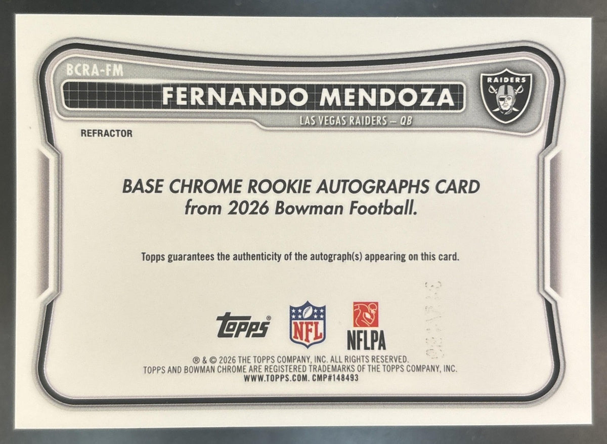 2026 Bowman Fernando Mendoza Chrome Rookie Auto Refractor /499 RC Raiders