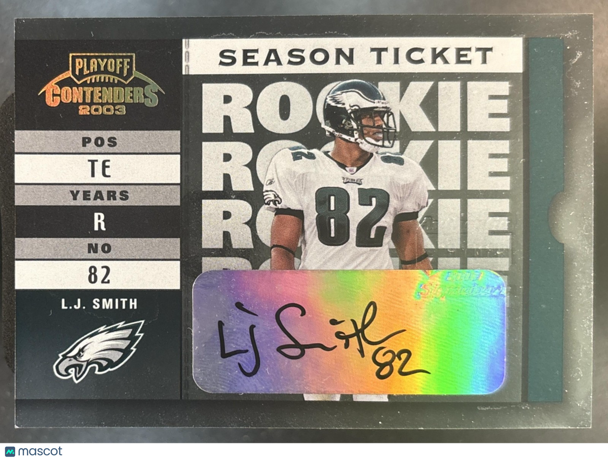 2003 Playoff Contenders L.J. Smith /974 #170 RC Auto Philadelphia Eagles