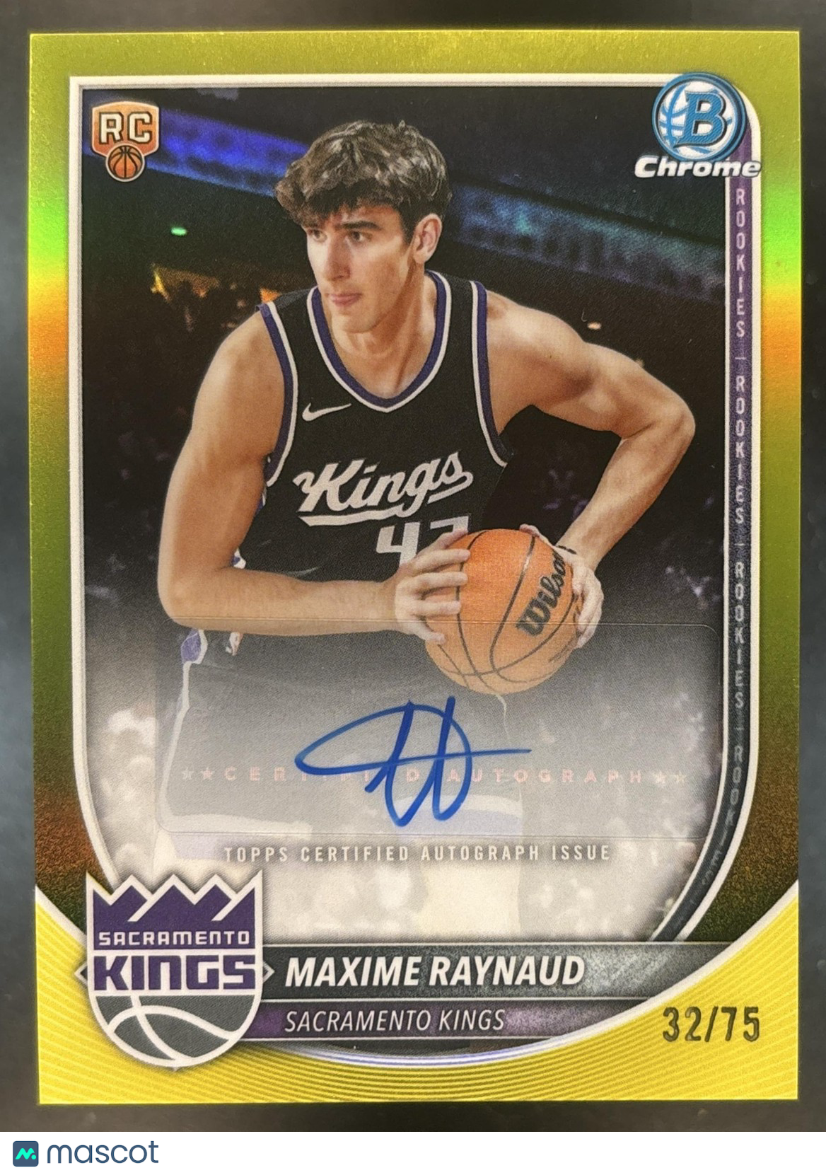 2025-26 Bowman Maxime Raynaud Chrome Auto Yellow /75 #BCA-MR RC Sacramento Kings