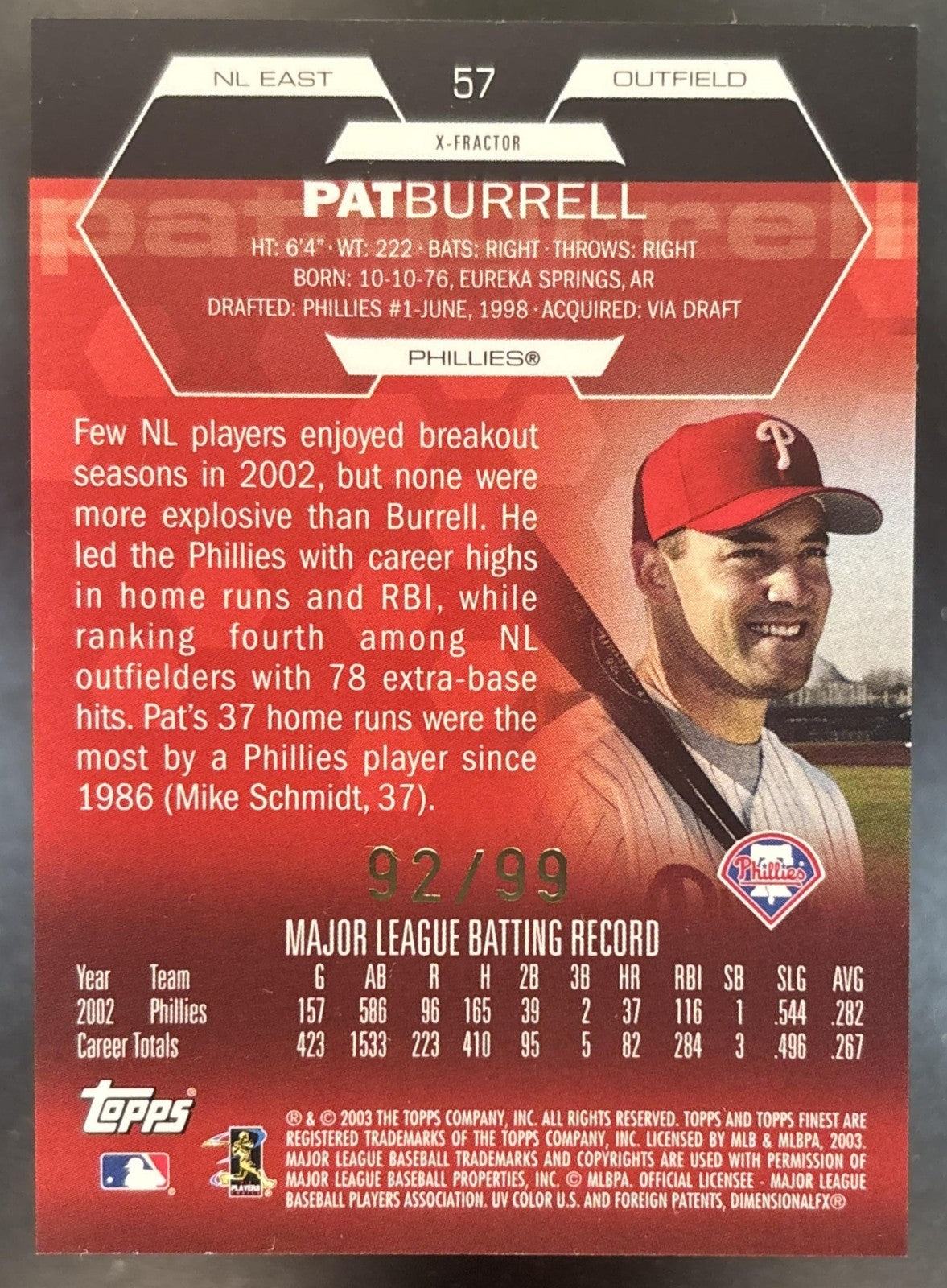 2003 Topps Finest Pat Burrell X Fractors /99 #57 Philadelphia Phillies