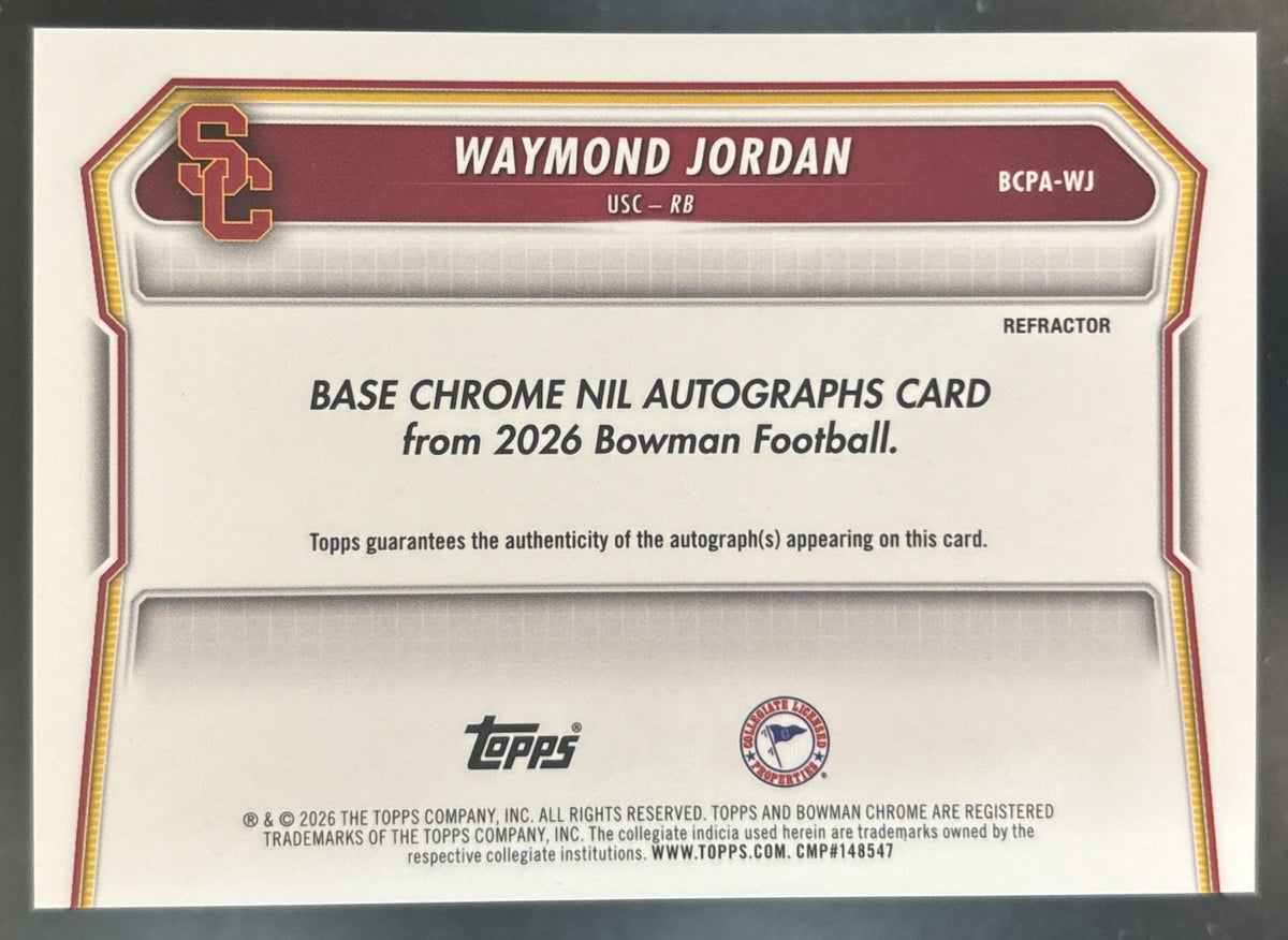 2026 Bowman Waymond Jordan Chrome Auto Refractor /499 1st Prospect USC Trojans