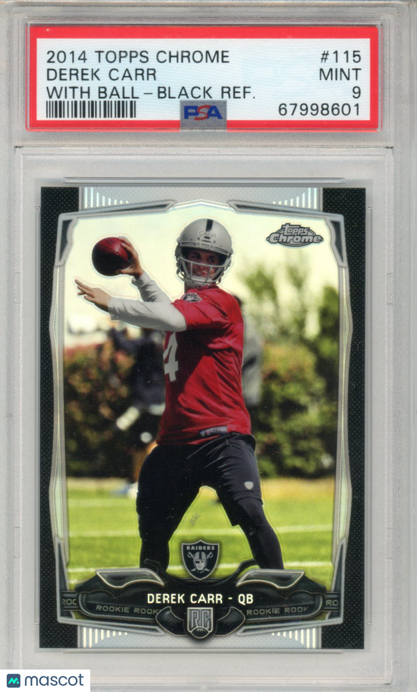 2014 Topps Chrome Derek Carr With Ball Black Refractor #115 PSA 9