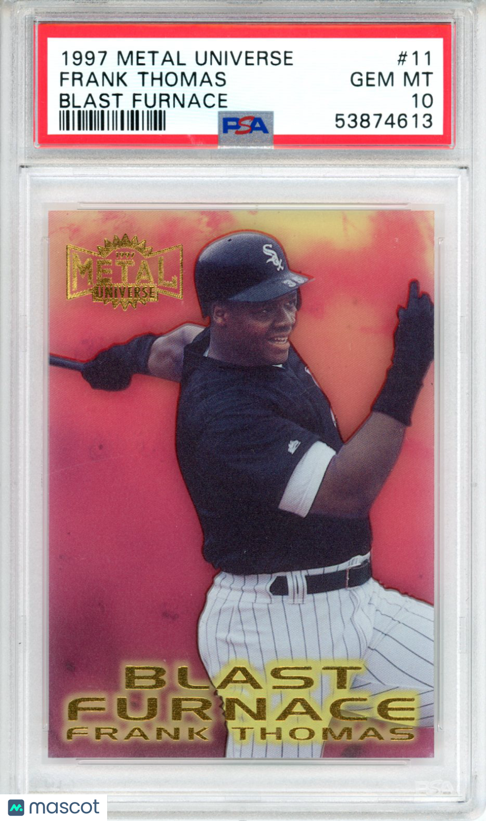 1997 Metal Universe Blast Furnace Frank Thomas #11 PSA 10