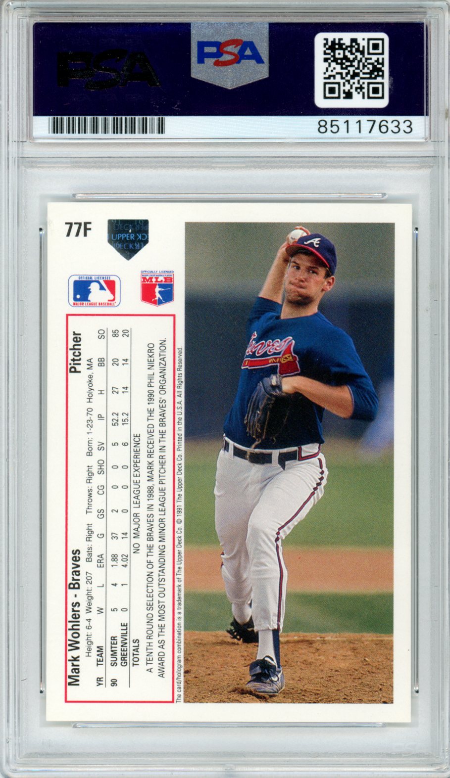 1991 Upper Deck Mark Wohlers Auto 77F GEM MT 10