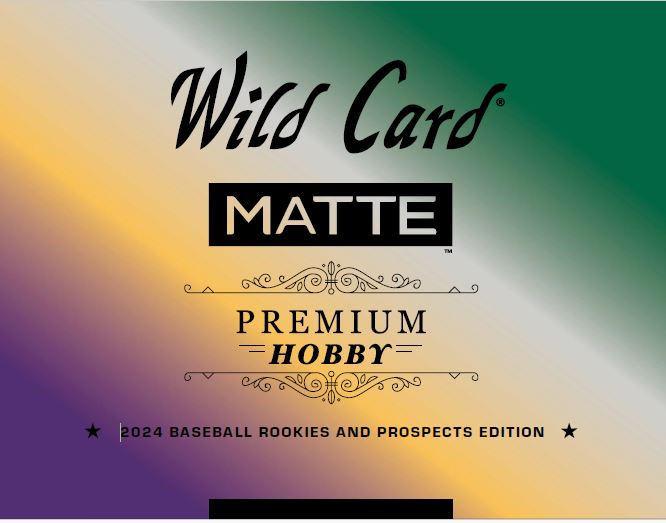 25 or less PACK of 2024 Wild Card Matte Rookies & Prospects Baseball Premium Hobby (1 Auto / Pack) Serial Numbered to 25 or Less