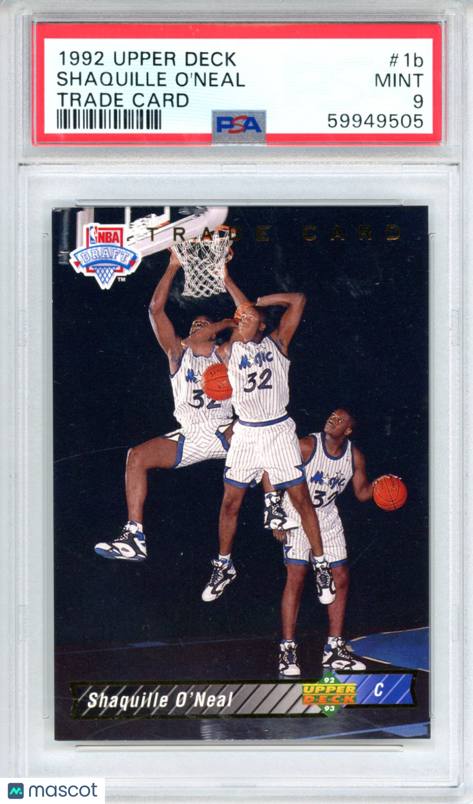 1992 Upper Deck Shaquille O'Neal Trade Card #1b PSA 9