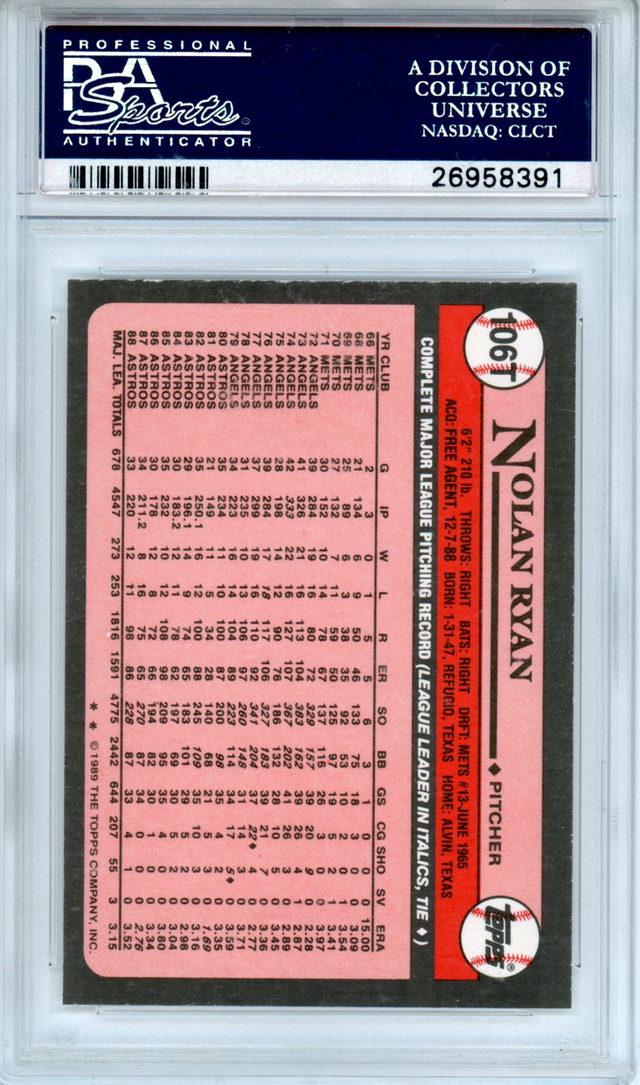 1989 Topps Traded Nolan Ryan #106T PSA 10