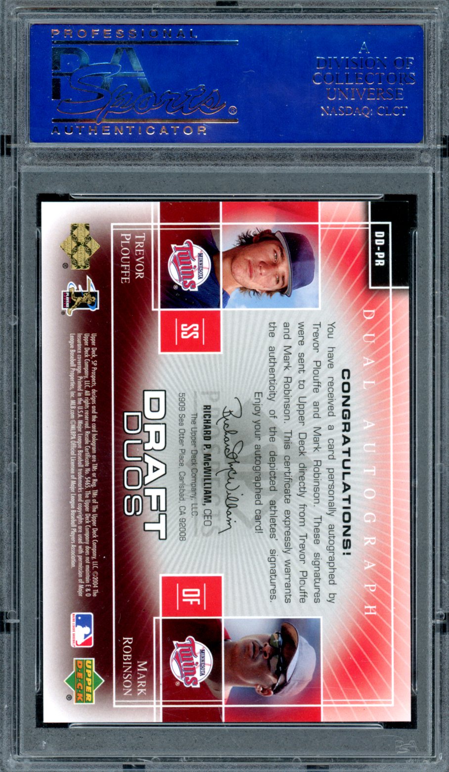 2004 SP Prospects Draft Duos Autographs Robinson Trevor Plouffe Gold DD-PR PSA 9