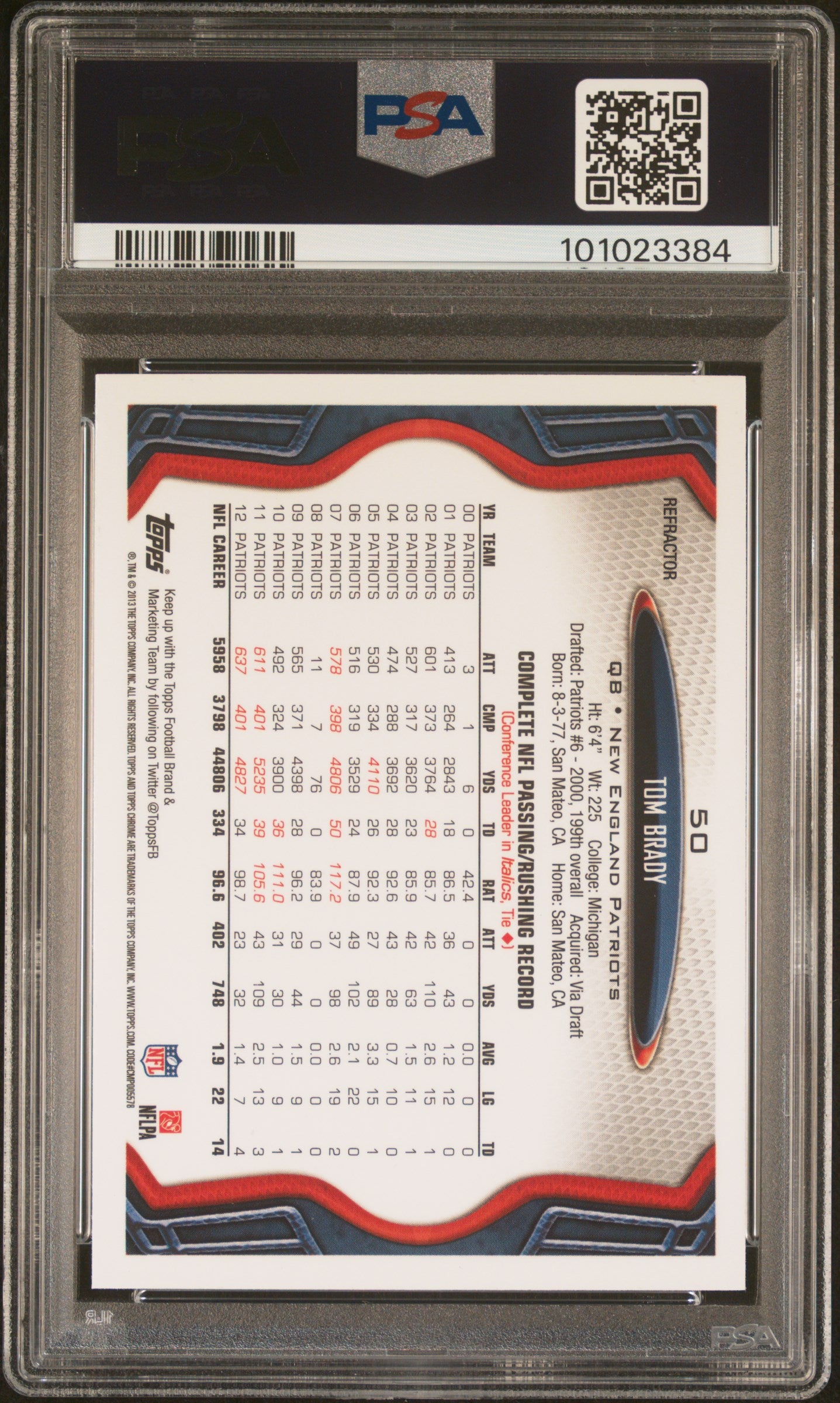 2013 Topps Chrome Tom Brady Refractor #50 PSA 9 New England Patriots