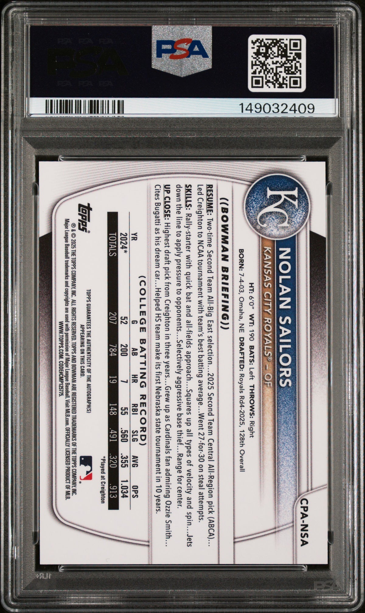 2025 Bowman Draft Chrome Prospect Auto Nolan Sailors Sunflower Seeds 4/5  PSA 10