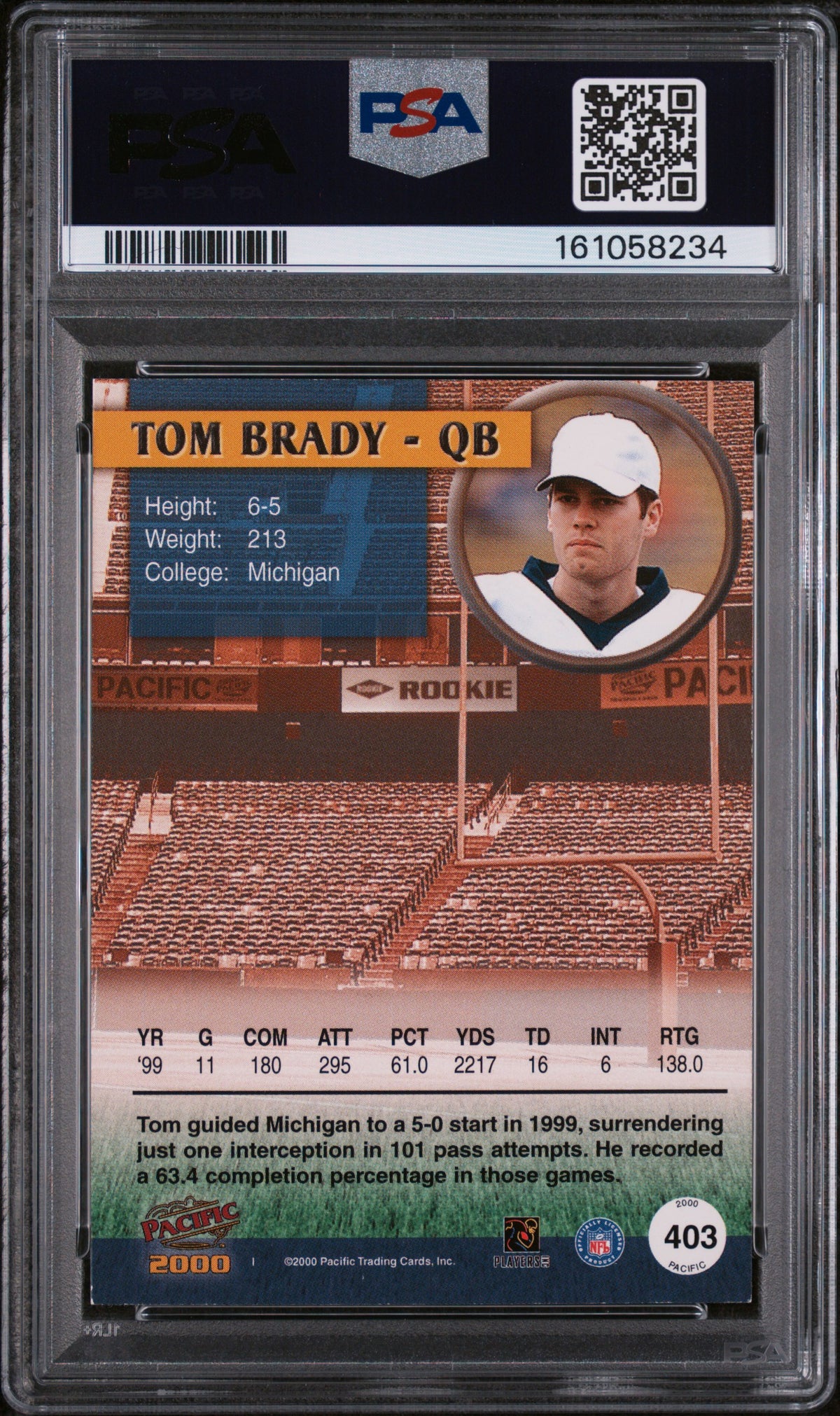 2000 Pacific Tom Brady Rookie #403 PSA 7 New England Patriots