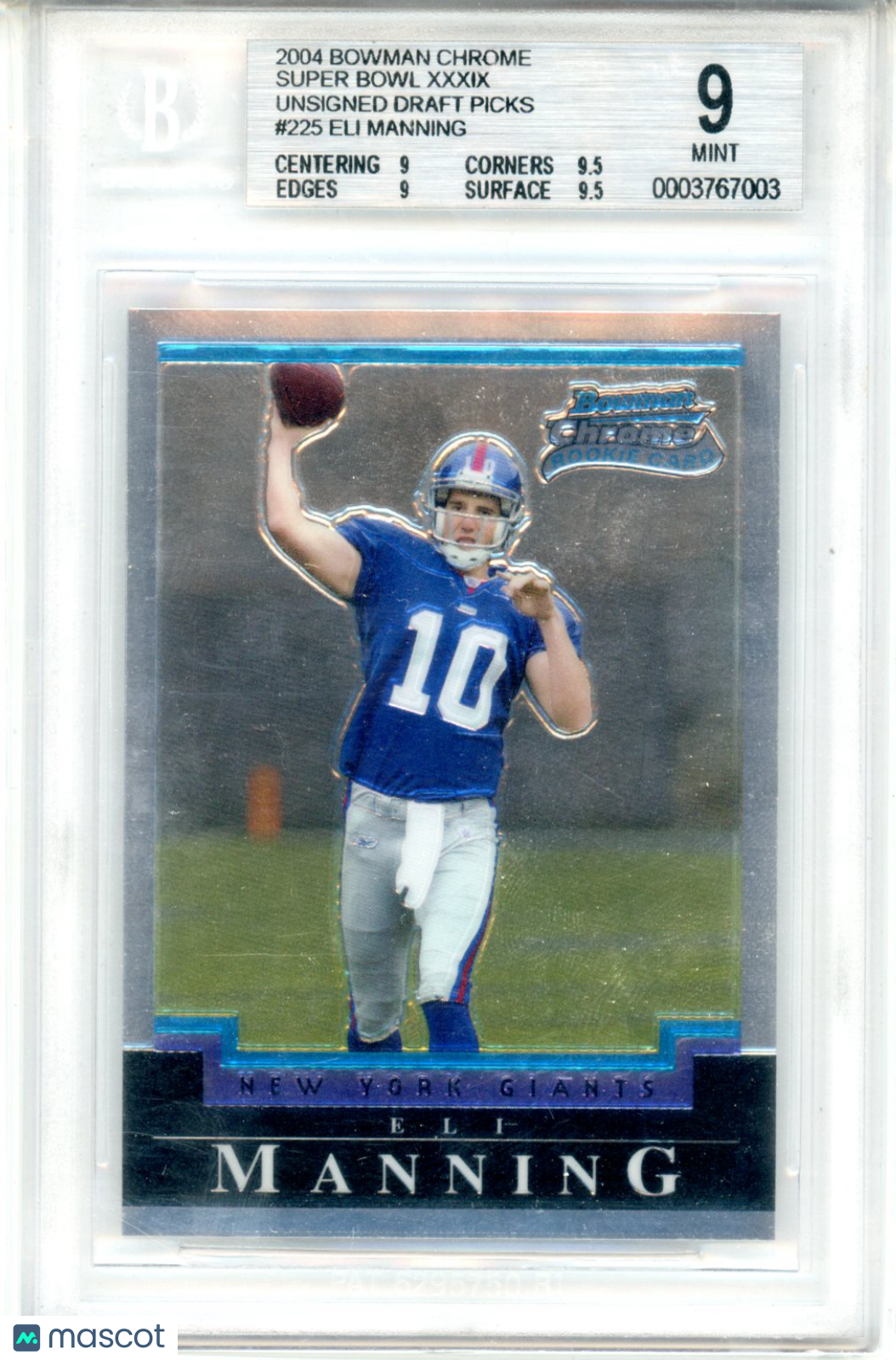 Bowman Chrome Super Bowl XXXIX Unsigned Eli Manning BGS 9 MINT Rookie Card Giant - Graded Sports Cards
