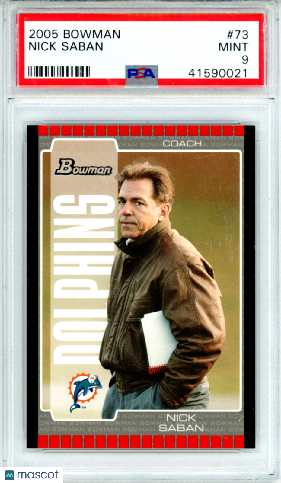2005 Bowman Nick Saban #73 PSA 9