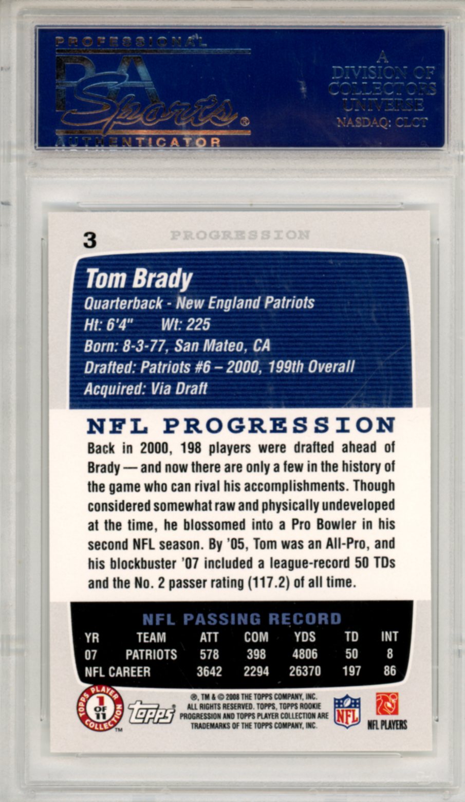 2008 Topps Rookie Progression Tom Brady #3 PSA 10