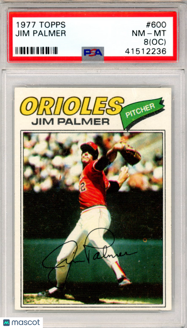 1977 Topps Jim Palmer Oc #600 PSA 8