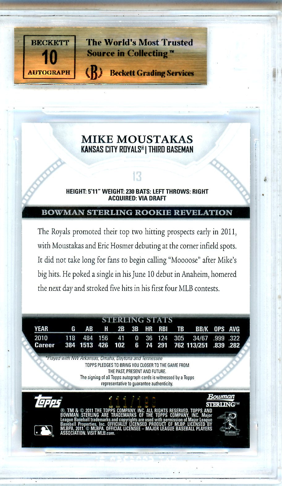 2011 Bowman Sterling Rookie Auto Refractors Mike Moustakas /199 BGS 9.5 AUTO 10