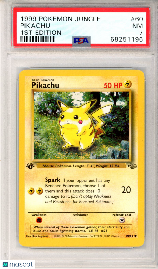 PokéMon TCG Pikachu #60 1ST Edition PSA 7