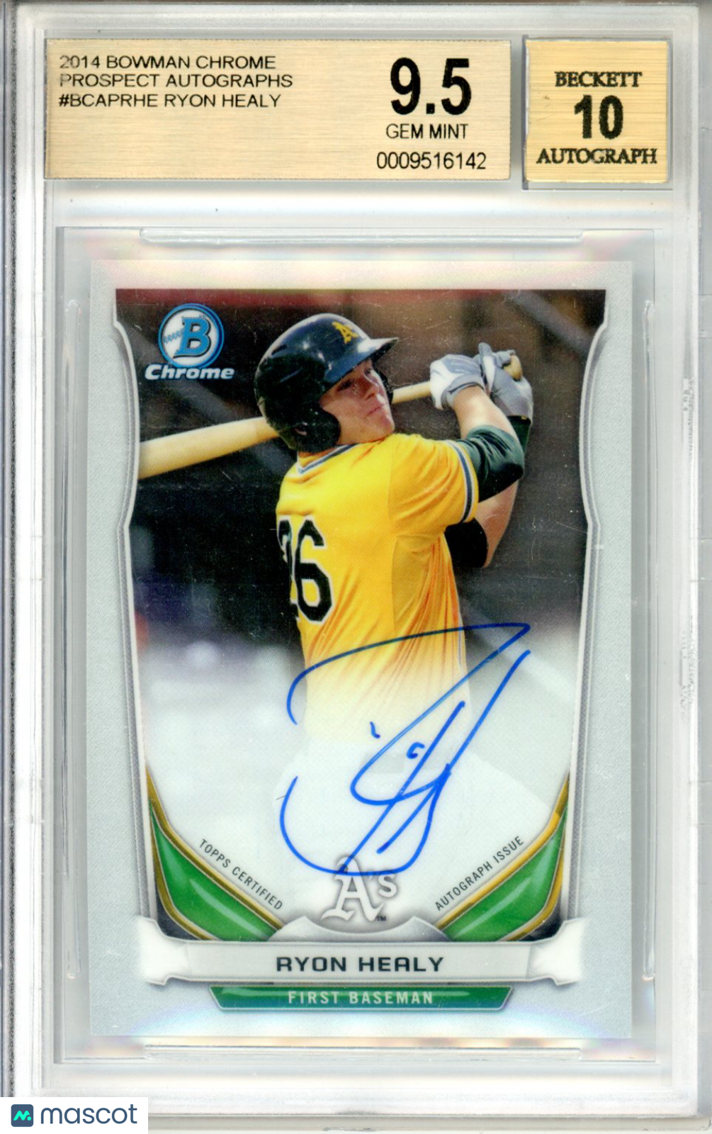 2014 Bowman Chrome Prospect Autographs Ryon Healy #BCAPRHE BGS 9.5 GEM MINT