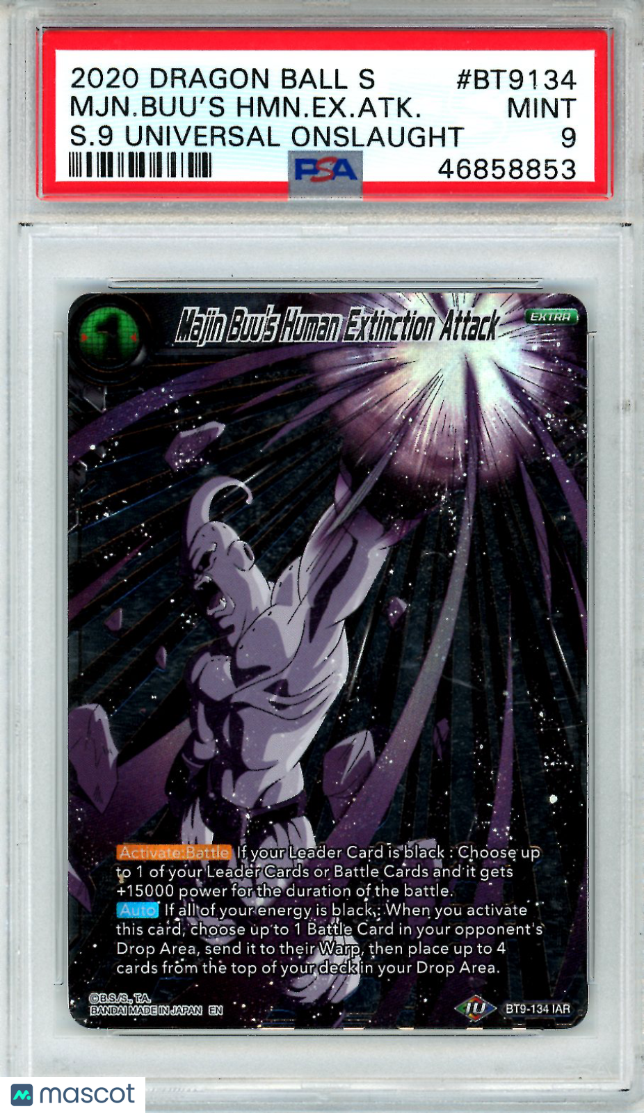 2020 Dragon Ball Super Card Game Series 9 Universal Onslaught Buu's HMN Extnctn Atk #BT9-134 Iconic Attack Rare PSA 9