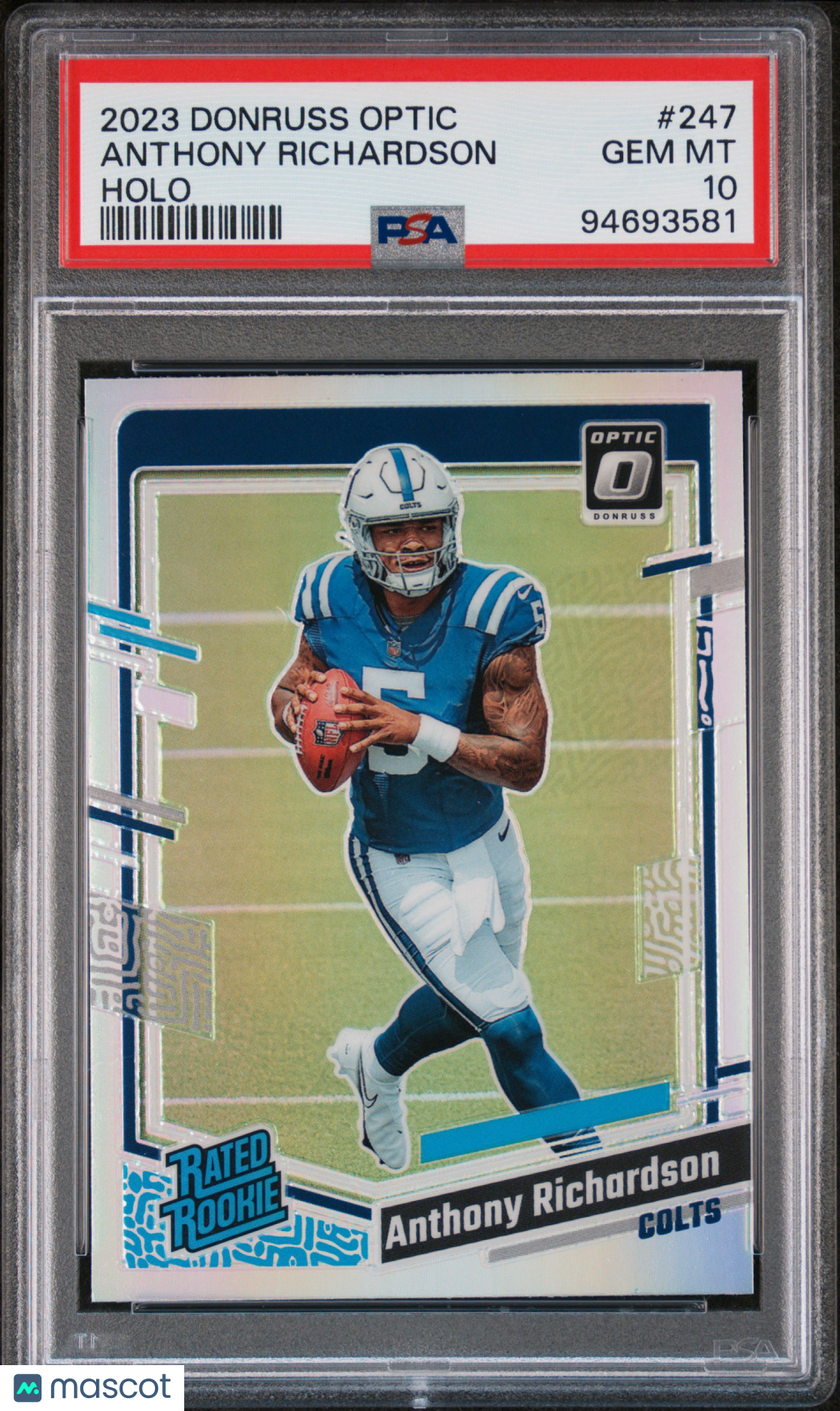 2023 Panini Donruss Optic Anthony Richardson Holo #247 PSA 10