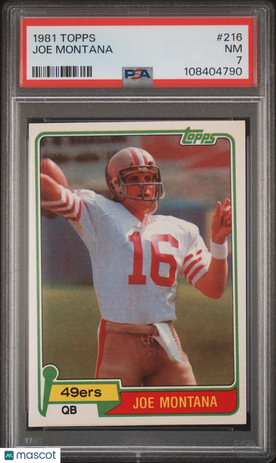 1981 Topps Joe Montana #216 PSA 7