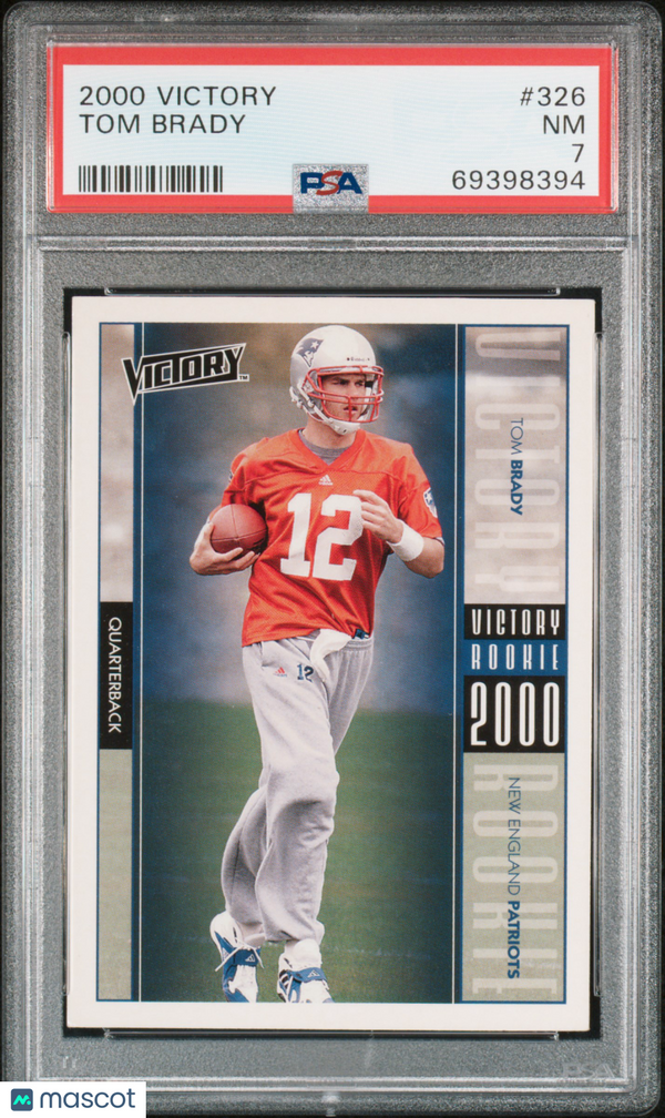 2000 Victory Tom Brady #326 PSA 7