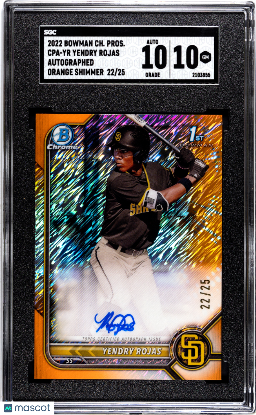 2022 Bowman Chrome Yendry Rojas Autograph Orange Refractor 22/25 SGC 10 AU 10