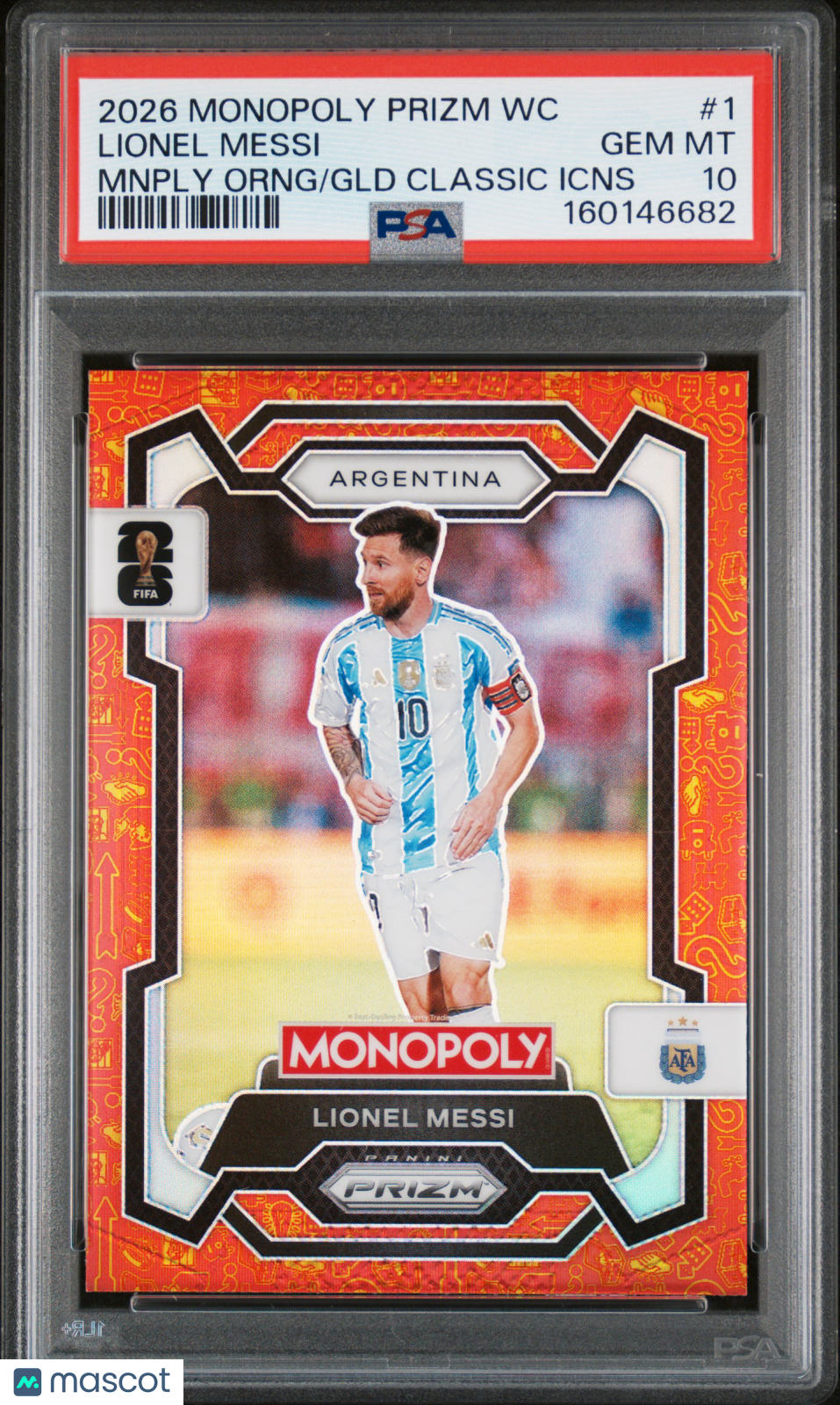 2026 Prizm Monopoly FIFA World Cup Lionel Messi Orng GLD Classic Icns #1 PSA 10