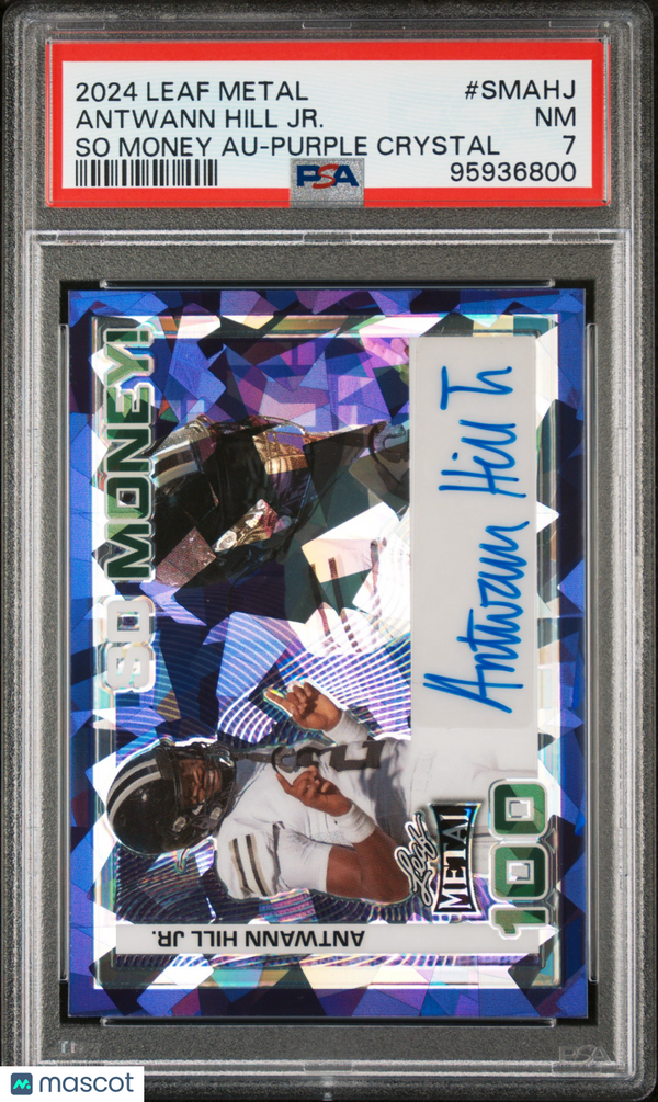 2024 Leaf Metal So Money Autographs Antwann Hill JR. So Money Au Purple PSA 7