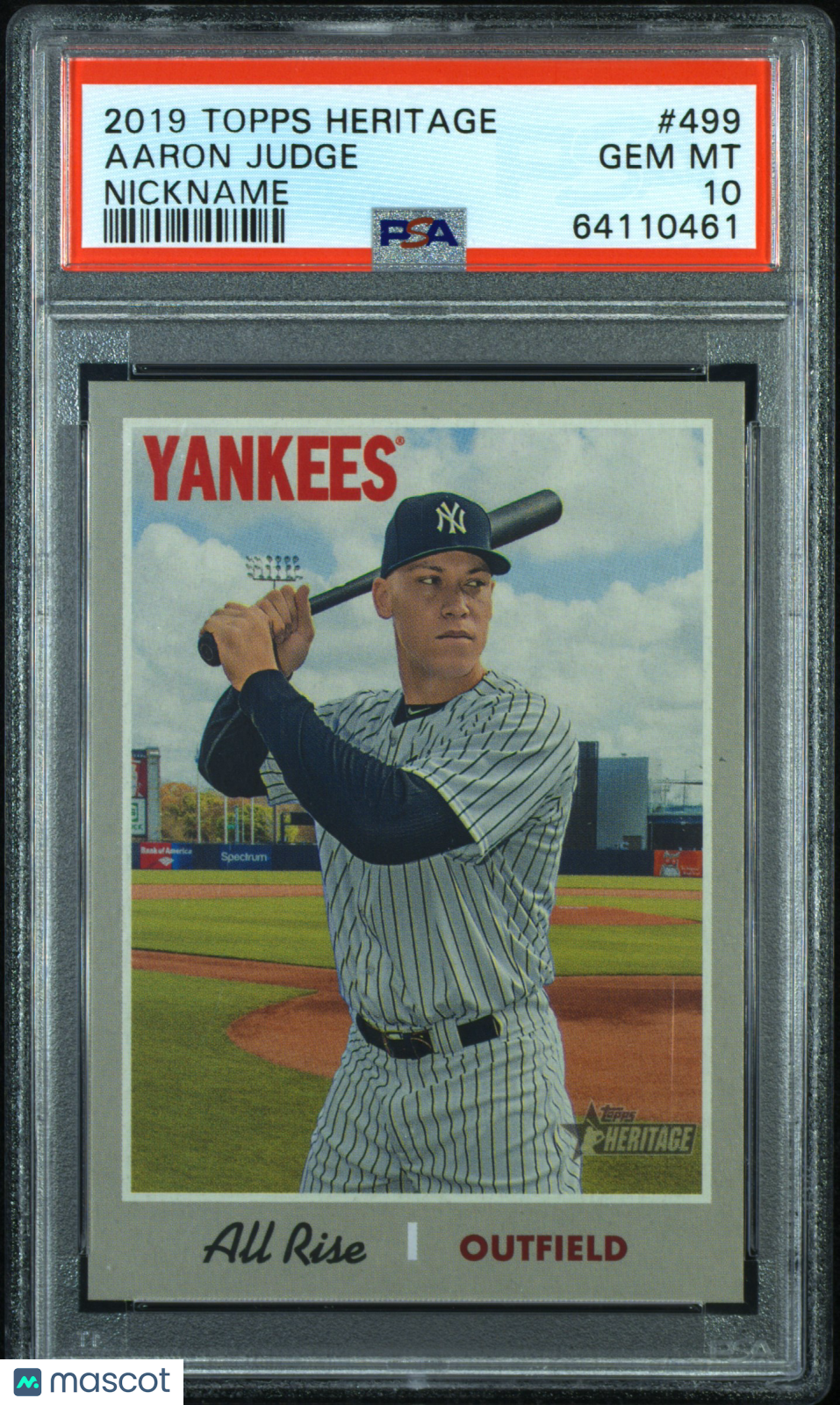 2019 Topps Heritage Aaron Judge Nickname #499 PSA 10 All Rise