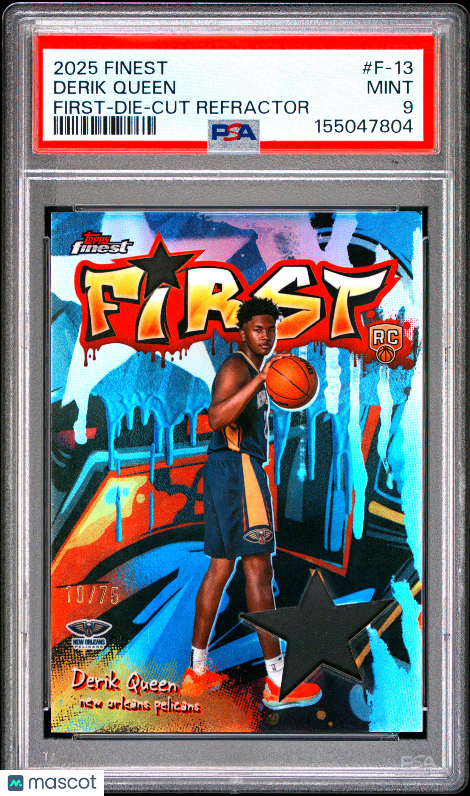 2025 Topps Finest First Derik Queen Die Cut Refractor 10/75 #F-13 PSA 9