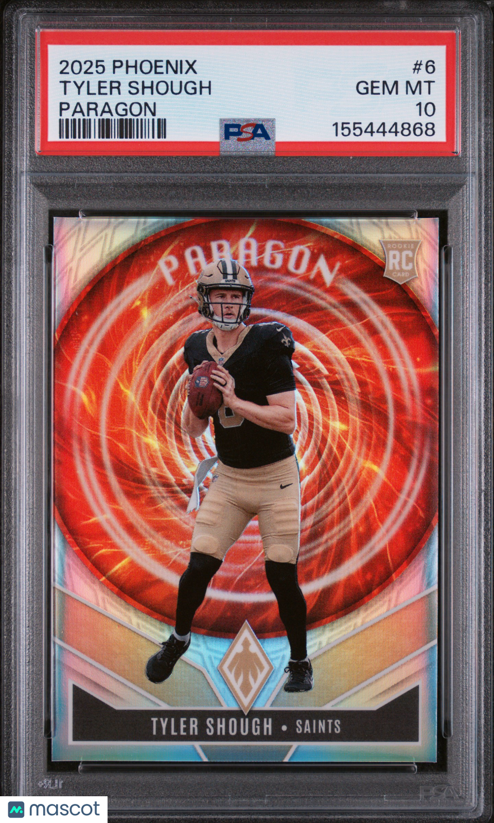 2025 Panini Phoenix Paragon Tyler Shough #6 PSA 10