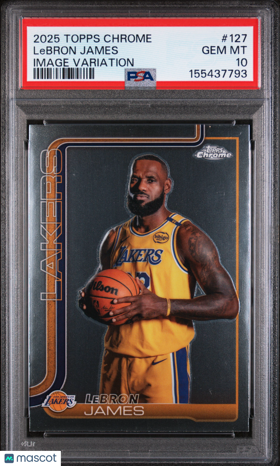 2025 Topps Chrome LeBron James Image Variation #127 PSA 10