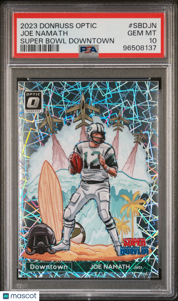 2023 Panini Donruss Optic Super Bowl Downtown Joe Namath #SBDJN PSA 10