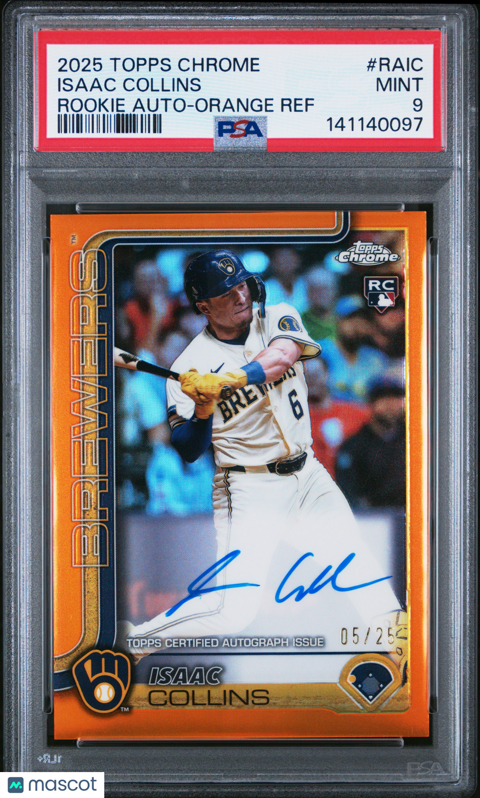 2025 Topps Chrome Rookie Autographs Isaac Collins Orange Ref Rookie /25 PSA 9