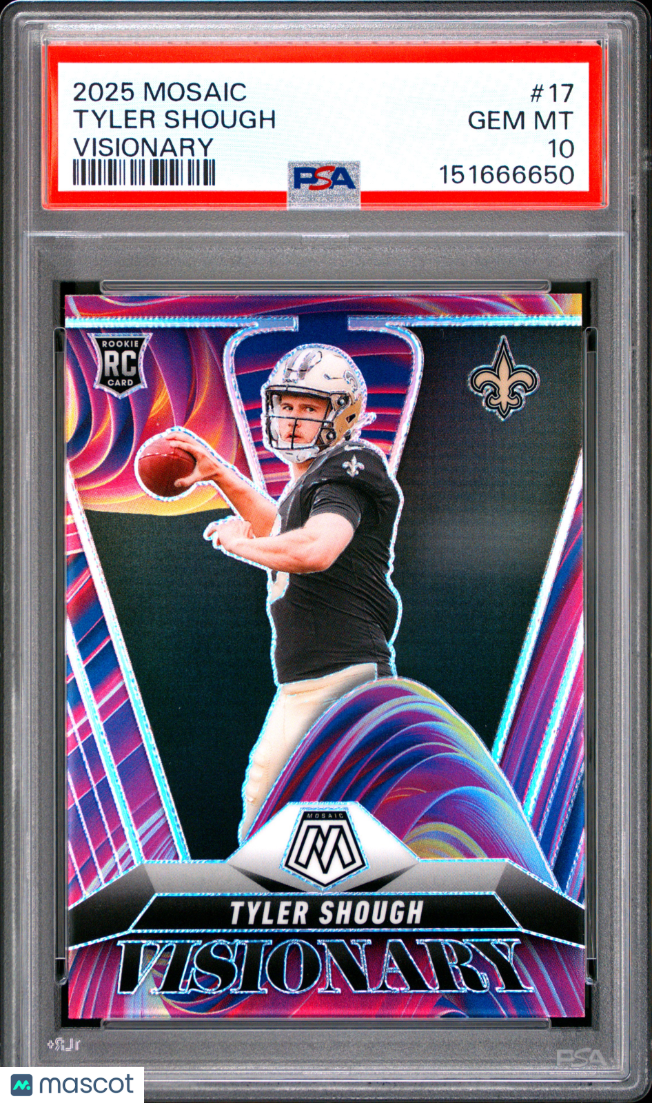 2025 Panini Mosaic Visionary Tyler Shough #17 PSA 10