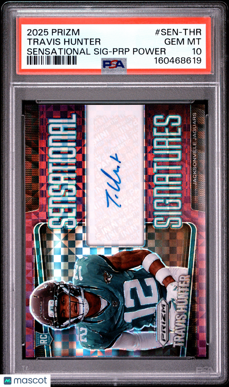 2025 Prizm Sensational Signatures Travis Hunter PRP Power #SEN-THR PSA 10 /49