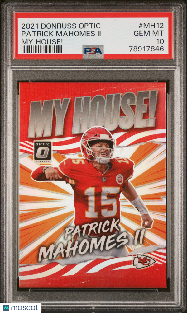 2021 Panini Donruss Optic My House! Patrick Mahomes II #MH12 PSA 10 Football