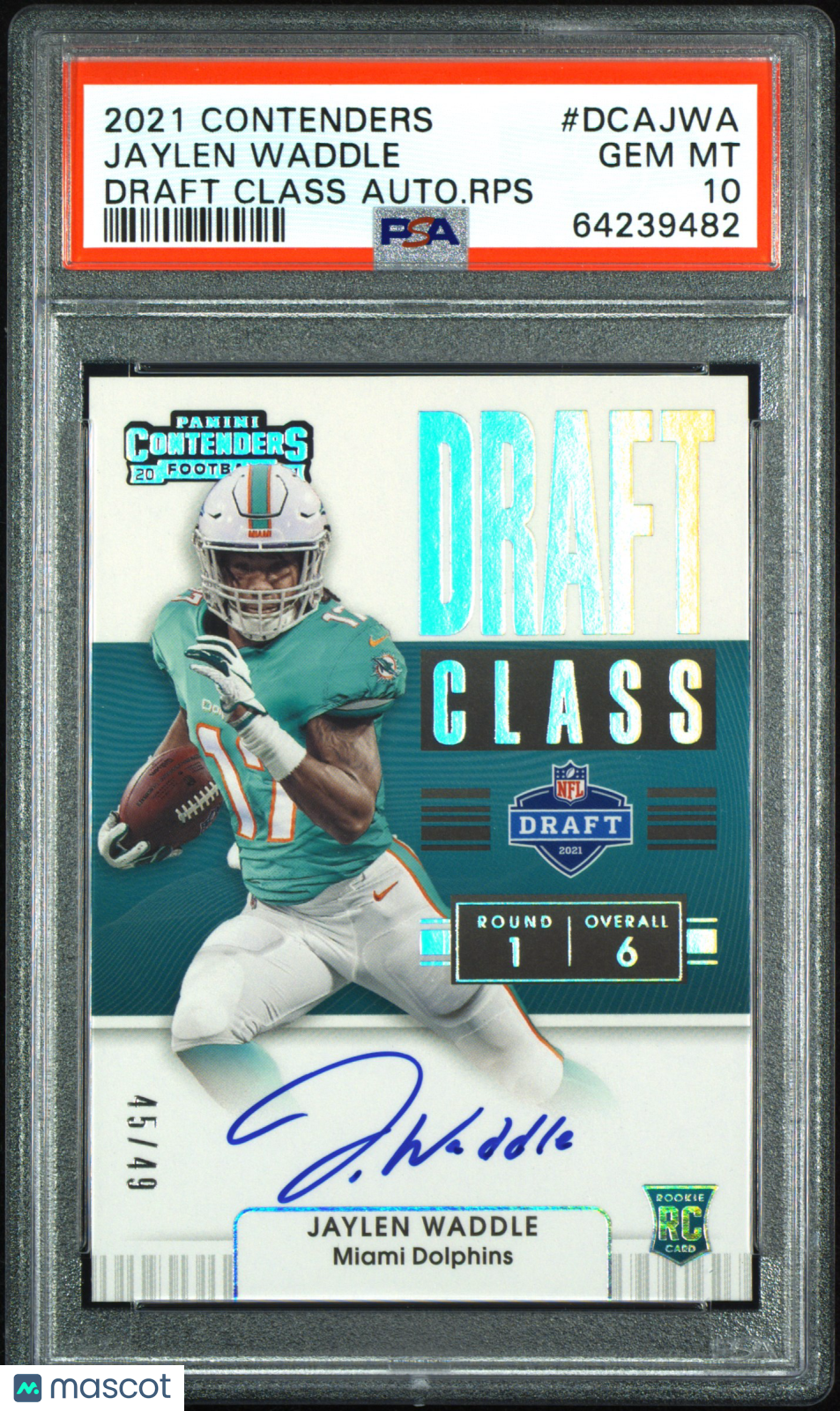 2021 Panini Contenders Draft Class Autographs RPS Jaylen Waddle Autograph RPS #DCAJWA PSA 10