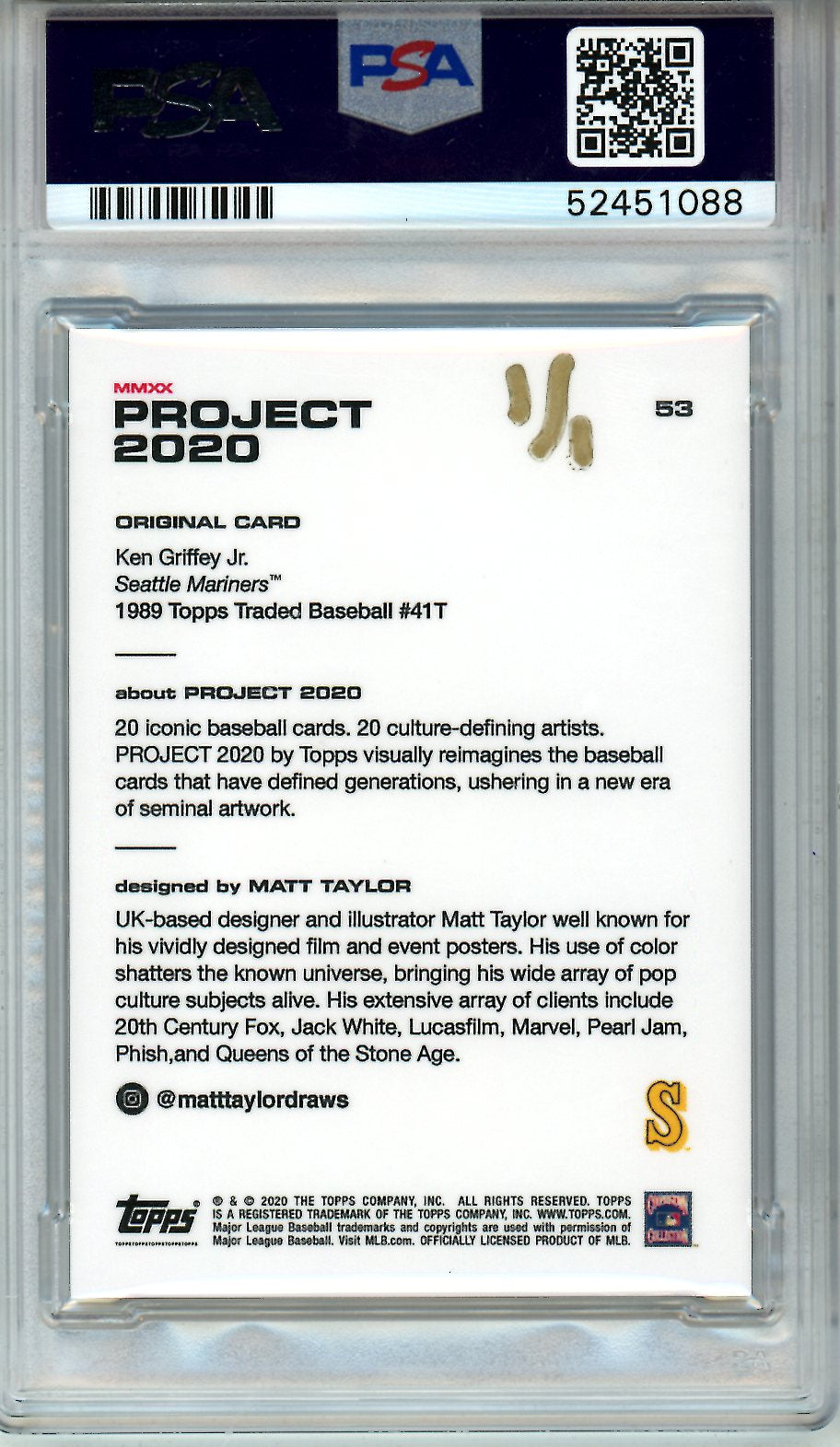 Topps Project 2020 Ken Griffey J Matt Taylor Gold Ink 1/1 PSA Authentic Auto - Graded Sports Cards
