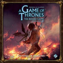 A Game of Thrones: The Board Game (Mother of Dragons Expansion)
